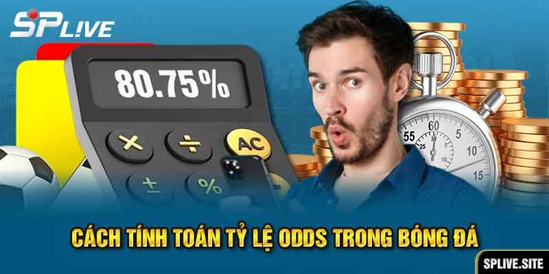 Giới thiệu về tỷ lệ Odds bóng đá