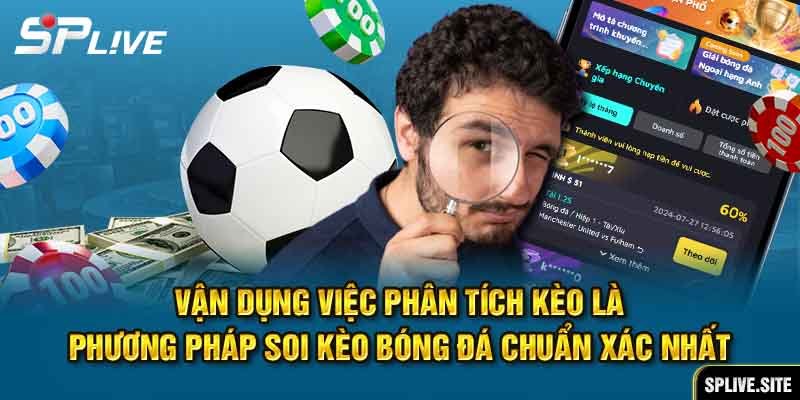 Những Lưu Ý Khi Áp Dụng Phương Pháp Soi Kèo bóng đá