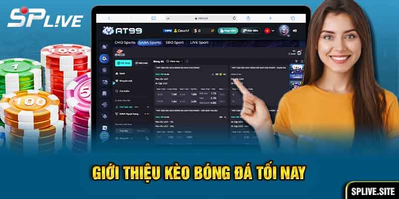 Kèo Bóng Đá Tối Nay